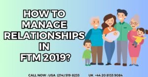 Manage Relationships in FTM 2019