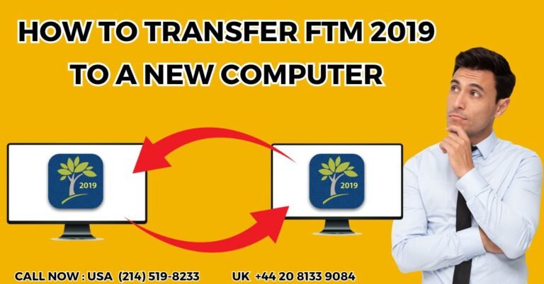 Transfer FTM 2019 to A New Computer