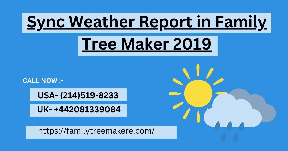 Sync Weather Report in Family Tree Maker 2019