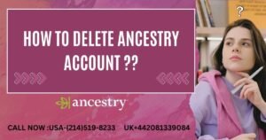 how to delete ancestry account