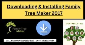 Downloading & Installing Family Tree Maker 2017